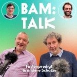 Fastenpredigt & andere Schätze