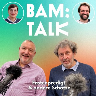 Fastenpredigt & andere Schätze