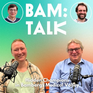 Hidden Champions in Bambergs Medical Valley