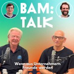 Wenn aus Unternehmern Freunde werden 