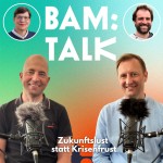 Zukunftslust statt Krisenfrust